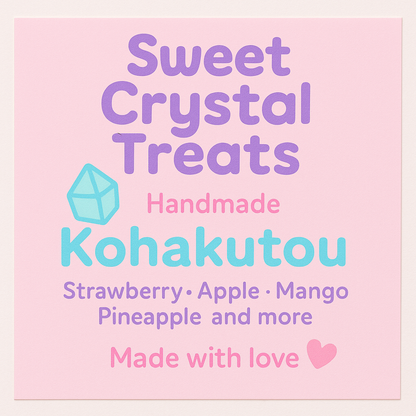Kawaii Collection Crystal Candy Kohakutou